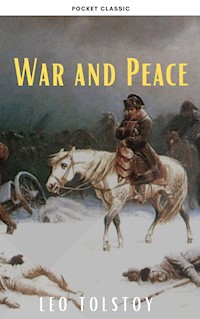 War and Peace - Leo Tolstoy - E-Book