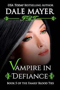 Vampire in Defiance - Dale Mayer - E-Book