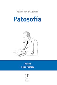 Patosofía - Viktor von Weizsäcker - E-Book