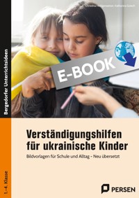 Verständigungshilfen für ukrainische Kinder - Christina Heiligensetzer - E-Book
