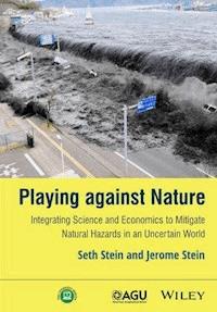 Playing against Nature - Seth Stein - E-Book