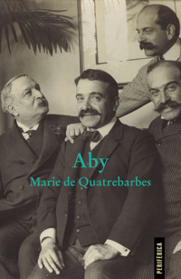 Aby - Marie de Quatrebarbes - E-Book
