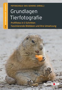 Grundlagen Tierfotografie - Peter Uhl - E-Book