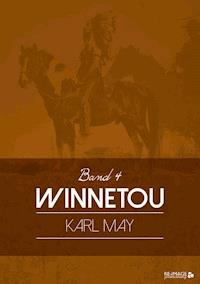 Winnetou 4 - Karl May - E-Book