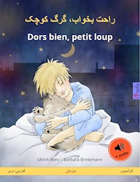 راحت بخواب، گرگ کوچک – Dors bien, petit loup (فارسی، دری – فرانسوی) - Ulrich Renz - E-Book