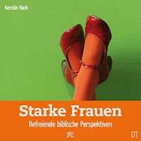 Starke Frauen - Kerstin Hack - E-Book