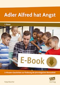Adler Alfred hat Angst - Katja Büscher - E-Book