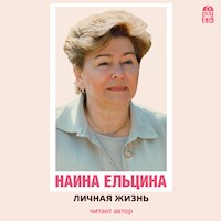 Личная жизнь - Наина Ельцина - Hörbuch