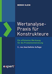 Wertanalyse-Praxis für Konstrukteure - Bernd Klein - E-Book