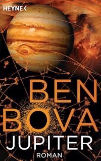 Jupiter - Ben Bova - E-Book