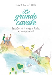 La Grande Cavale - Claire El Kebir - E-Book