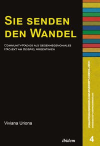 Sie senden den Wandel - Viviana Uriona - E-Book