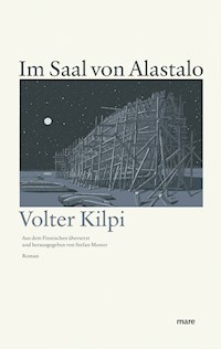 Im Saal von Alastalo - Volter Kilpi - E-Book