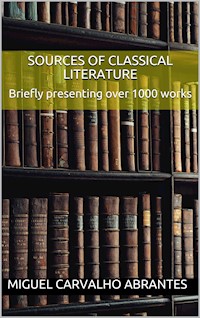 Sources of Classical Literature - Miguel Carvalho Abrantes - E-Book
