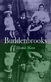 Buddenbrooks - Thomas Mann - E-Book