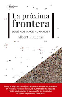 La próxima frontera - Albert Figueras - E-Book