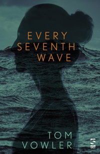 Every Seventh Wave - Tom Vowler - E-Book
