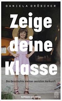 Zeige deine Klasse - Daniela Dröscher - E-Book