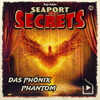 Seaport Secrets 16 - Das Phönix Phantom - Katja Behnke - Hörbuch