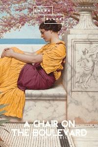 A Chair on the Boulevard - Leonard Merrick - E-Book