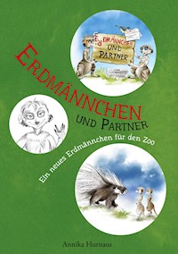 Erdmännchen und Partner - Annika Hurnaus - E-Book