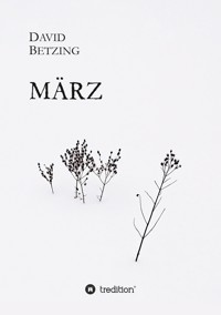 März - David Betzing - E-Book