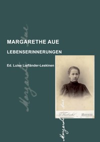 Margarethe Aue -  - E-Book