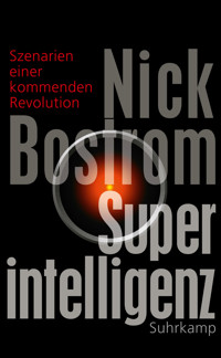 Superintelligenz - Nick Bostrom - E-Book