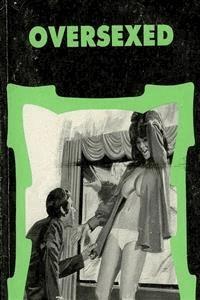 Oversexed - Erotic Novel - Sand Wayne - E-Book