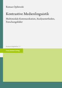 Kontrastive Medienlinguistik - Roman Opiłowski - kostenlos E-Book