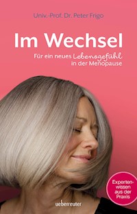 Im Wechsel - Peter Frigo - E-Book