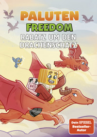 Rabatz um den Drachenschatz - Paluten - E-Book