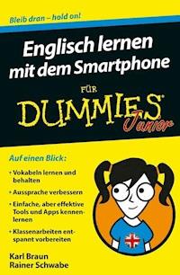 Englisch lernen mit dem Smartphone für Dummies Junior - Rainer W. Schwabe - E-Book