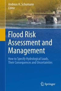 Flood Risk Assessment and Management -  - E-Book