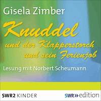Knuddel und der Klapperstorch/Knuddel und der Ferienjob - Gisela Zimber - Hörbuch