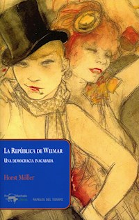 La República de Weimar - Horst Möller - E-Book