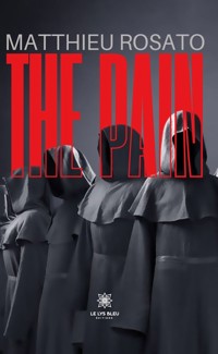 The pain - Matthieu Rosato - E-Book