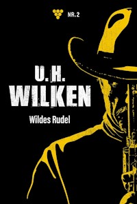 Wildes Rudel - U.H. Wilken - E-Book