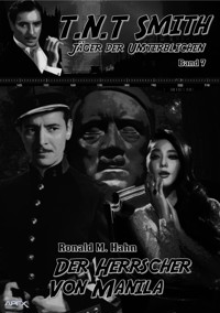 DER HERRSCHER VON MANILA - Ronald M. Hahn - E-Book