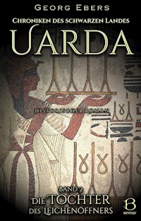 Uarda. Historischer Roman. Band 2 - Georg Ebers - E-Book