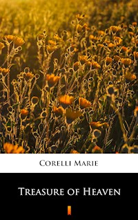 Treasure of Heaven - Marie Corelli - E-Book