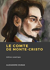 Le Comte de Monte-Cristo - Alexandre Dumas - E-Book