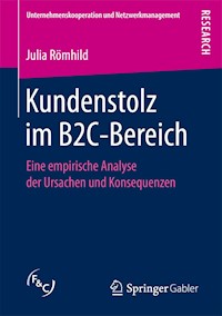 Kundenstolz im B2C-Bereich - Julia Römhild - E-Book