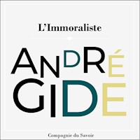 L'immoraliste  - André Gide - Hörbuch