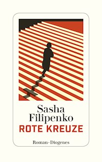 Rote Kreuze - Sasha Filipenko - E-Book