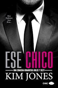 Ese chico - Kim Jones - E-Book