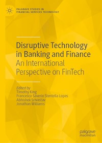 Disruptive Technology in Banking and Finance -  - E-Book