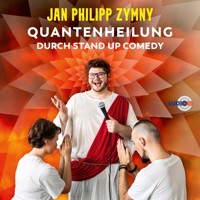 Quantenheilung durch Stand Up Comedy (ungekürzt) - Jan Philipp Zymny - Hörbuch
