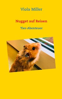 Nugget auf Reisen - Viola Miller - E-Book