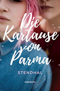 Die Kartause von Parma - - Stendhal - E-Book